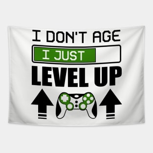 I don't age i just level up Tapestry