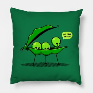 We Came In Peas Alien UFO Space We Come In Peace Funny Alien Pillow