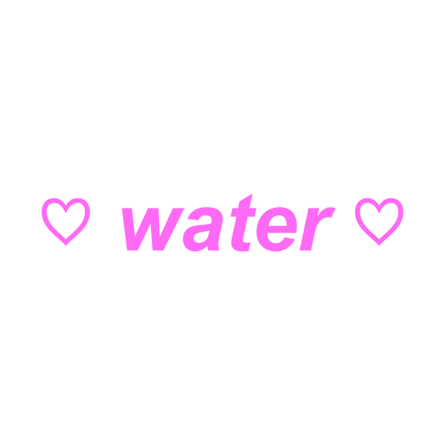 "water" ♡ Y2K slogan by miseryindx 