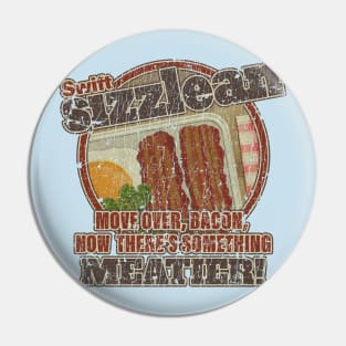 Sizzlean 1977 Pin