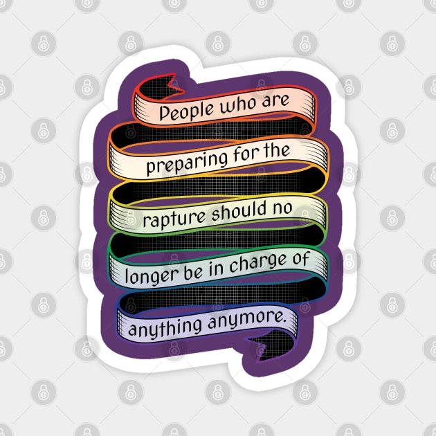 Rapture Nonsense (rainbow) Magnet by JosieJ