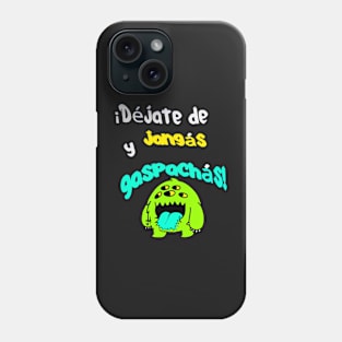 Funny and popular phrase in Spanish. Let go of rolls!, between friends. Phone Case