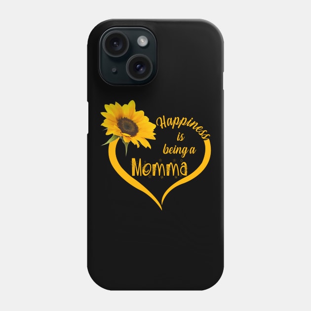 Happiness Is Being A Momma Phone Case by Damsin