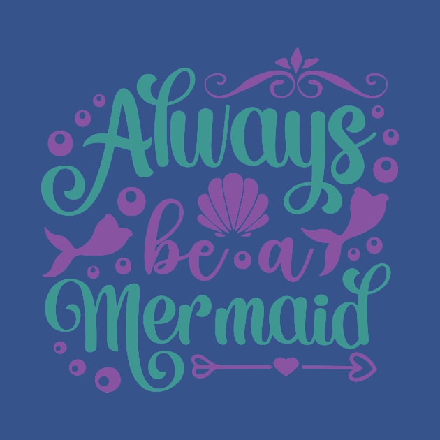 always be a mermaid2 by hamyssshop