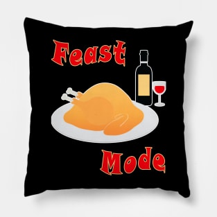 Turkey, wine bottle and glass with tagline: Feast Mode Pillow