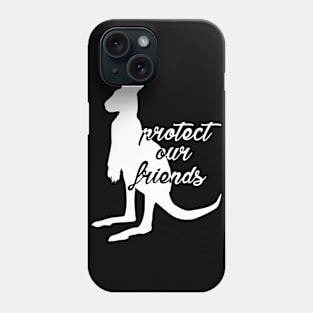 protect our friends - kangaroo Phone Case