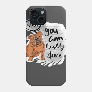 WOW you can really dance Phone Case