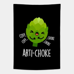 Arti-choke Funny Veggie Artichoke Pun Tapestry