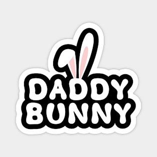 Daddy Bunny Ears Easter Family Matching Dad Fathers Day Papa Magnet