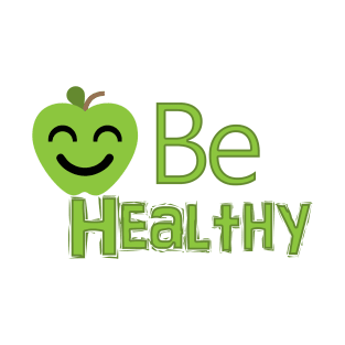 be healthy T-Shirt