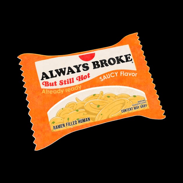 Broke But Still Hot by zawitees