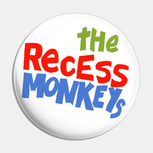 The Recess Monkeys - SCTV Pin