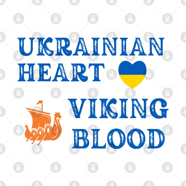 Ukrainian Heart Viking Blood. Gift ideas for historical enthusiasts. by Papilio Art