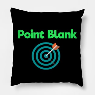 Point Blank Pillow