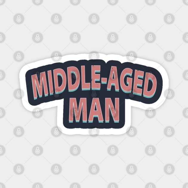 Middle-Aged Man Magnet by BodinStreet