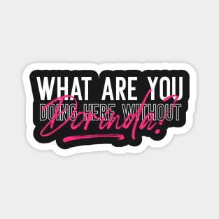 Dorinda RHONY Real Housewives Magnet