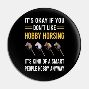 Smart People Hobby Hobby Horsing Horse Hobbyhorsing Hobbyhorse Pin