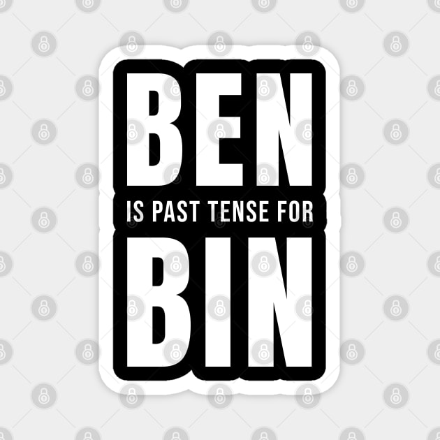 Laden Ben is Past Tense for Bin #BenLaden Magnet by sheepmerch