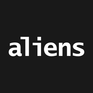 Aliens T-Shirt