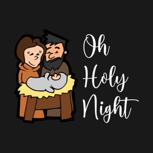 Oh Holy Night T-Shirt