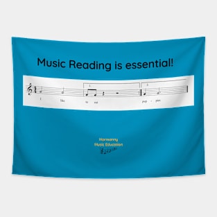 Music Reading is Essential Tapestry