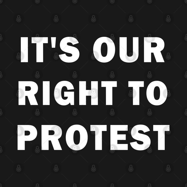 It's our right to protest by valentinahramov
