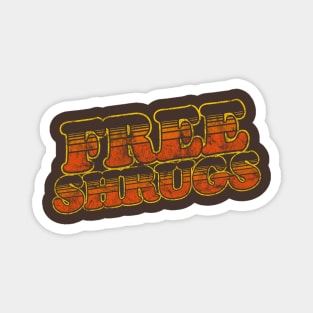 Free Shrugs Magnet