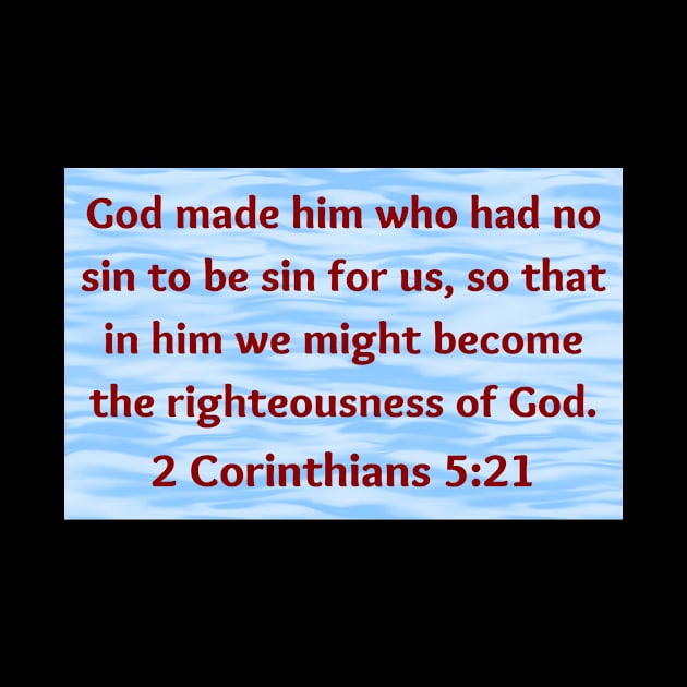 Bible Verse 2 Corinthians 5:21 by Prayingwarrior