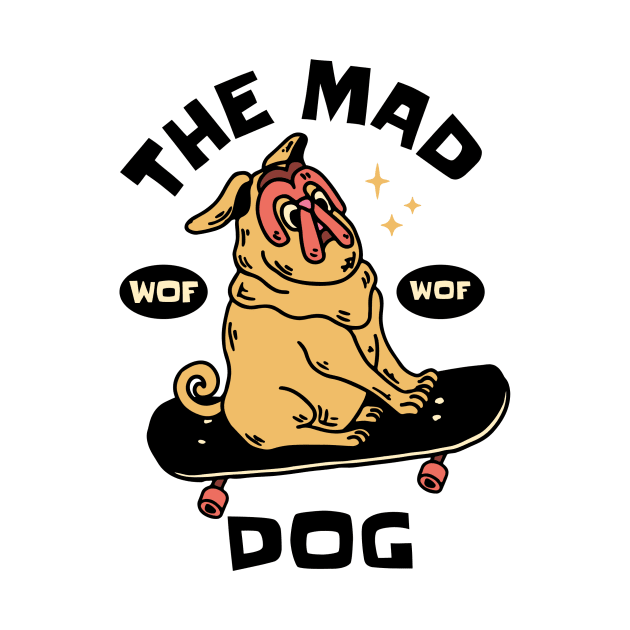 The mad dog by Mobyyshop