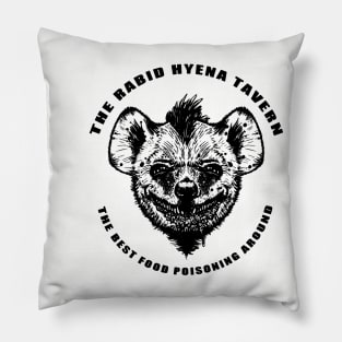 The Rabid Hyena Tavern Pillow