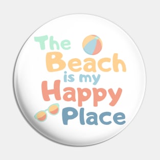 The Beach Is My Happy Place. Fun Summer, Beach, Sand, Surf Design. Pin