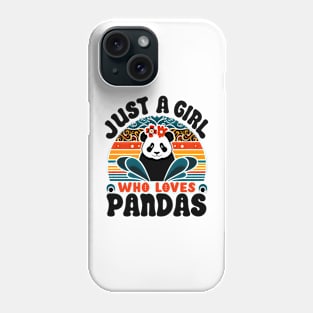 Just A Girl Who Loves Pandas Cute Kawaii Panda Womens Girls Phone Case