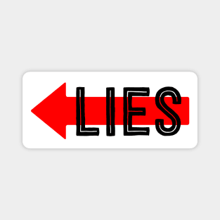 LIES Left Magnet