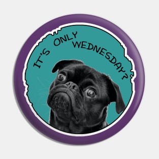 Only Wednesday Pin