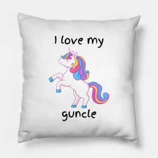 I love my guncle unicorn Pillow