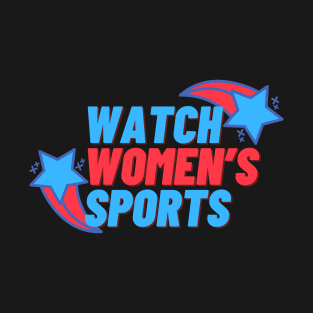 Watch Women’s Sports T-Shirt