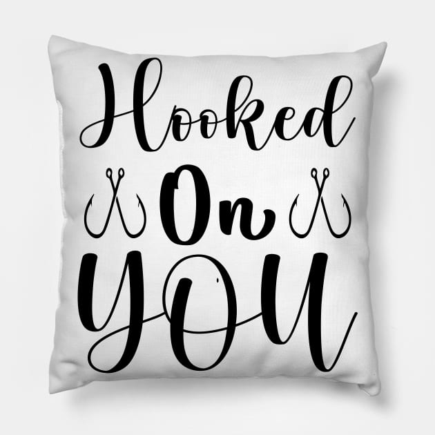 Hooked On You Pillow by Dream zone