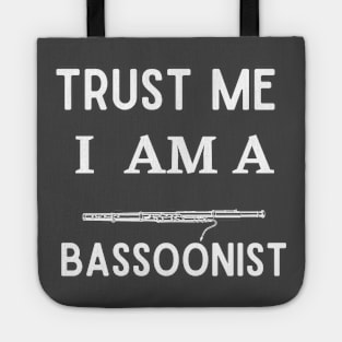 trust me I am a bassoonist Tote