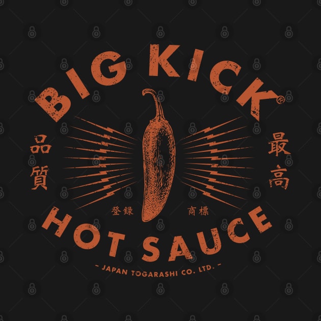 Retro Big Kick Hot Sauce by © Buck Tee Originals by Buck Tee