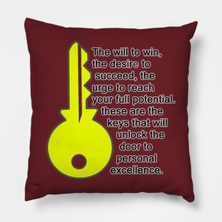 The will to win, the desire to succeed Pillow