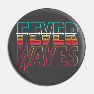 Fever Waves See-Through Retro Design Pin