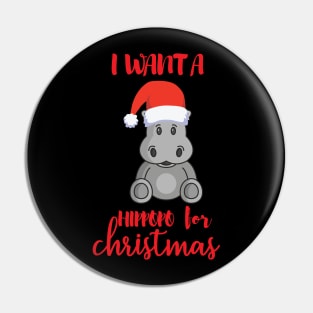 i want a hippopotamus for christmas Pin