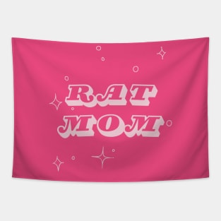 Rat Mom - for rat lovers Tapestry