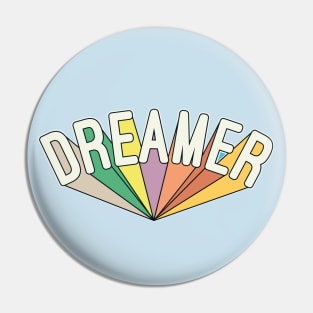 Dreamer Pin