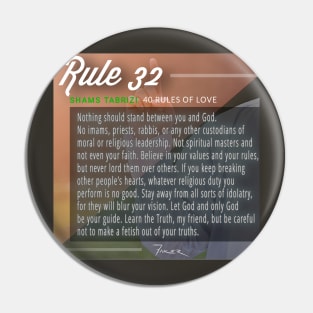 40 RULES OF LOVE - 32 Pin