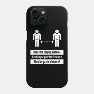 Thanks for keeping distance! (Corona Virus / Multilingual / White) Phone Case