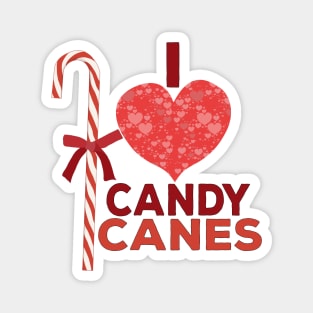 I Love Candy Canes Magnet