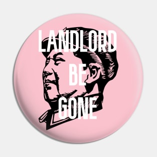 Mao Zedong Landlord Be Gone Pin