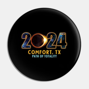 Comfort Texas Total Solar Eclipse 2024 Pin