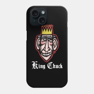 King Chuck Phone Case